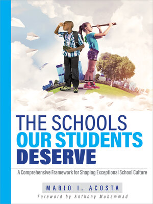 cover image of The Schools Our Students Deserve